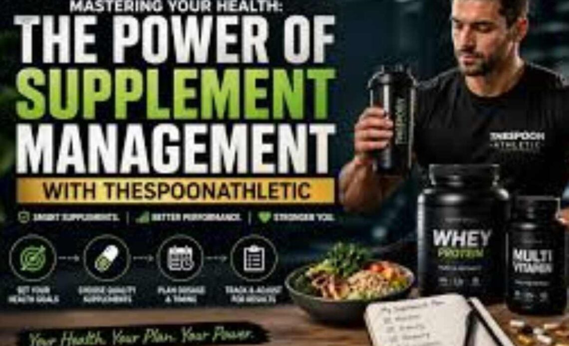 supplement management thespoonathletic