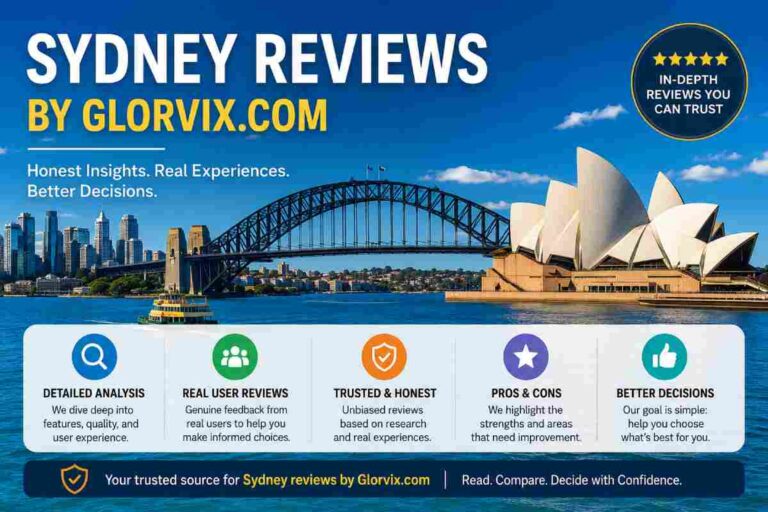 Sydney Reviews by Glorvix.com: An In-Depth Look at What You Should Know
